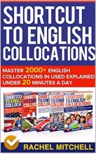 Shortcut To English Collocations Master 2000+ English Collocations