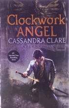 کتاب  کتاب رمان انگلیسی فرشته کوکی - جلد اول مجموعه ابزارهای دوزخی The Infernal Devices - Clockwork Angel - Book 1  1