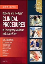 Roberts and Hedges’ Clinical Procedures in Emergency Medicine and Acute Care 2018