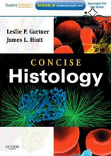 Concise Histology, 1st Edition2010
