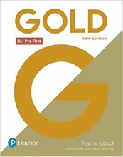 کتاب معلم گلد پری فرست ویرایش جدید  Gold B1+ Pre-First New Edition Teacher s Book with Portal access and Teacher s Resource Disc