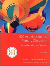 کتاب  اکتیویتیس فور د پریمری 500 500 Activities for the Primary Classroom