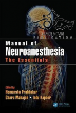 Manual of Neuroanesthesia: The Essentials 1st Edition2017