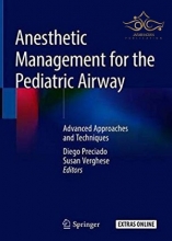 Anesthetic Management for the Pediatric Airway : Advanced Approaches and Techniques