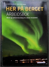 کتاب زبان نروژی Her på berget. Arbeidsbok رنگی