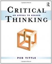 Critical Thinking An Appeal to Reason
