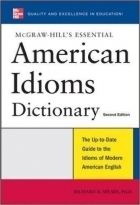 McGraw-Hill’s Essential American Idioms Dictionary 2nd Edition
