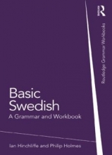 Basic Swedish: A Grammar and Workbook