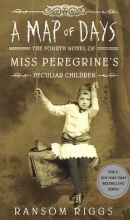 کتاب رمان انگلیسی نقشه ای از روزها A Map of Days - Miss Peregrines Peculiar Children 4