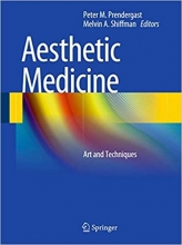 Aesthetic Medicine: Art and Techniques, 1th Edition