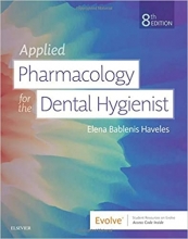 Applied Pharmacology Dental Hygienist 8th Edition