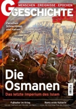 Ggeschichte 3/2021 - Die Osmanen