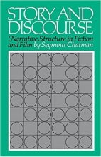 Story and Discourse Narrative Structure in Fiction and Film