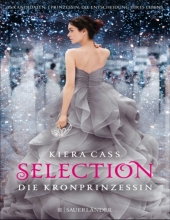 (Selection – Die Kronprinzessin (Band 4