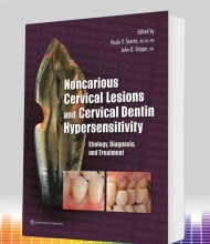 Noncarious Cervical Lesions and Cervical Dentin Hypersensitivity
