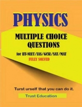 PHYSICS MCQS FOR IIT JEE NEET IAS SAT MAT Multiple Choice Questions