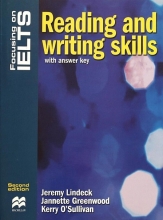 Focusing on IELTS:Reading and Writing skills