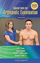 Special Tests for Orthopedic Examination, Fourth Edition2016