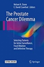 The Prostate Cancer Dilemma: Selecting Patients for Active Surveillance2016