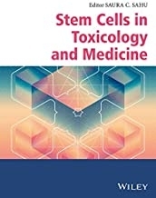 Stem Cells in Toxicology and Medicine 1st Edition2016