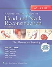 Atlas of Regional and Free Flaps for Head and Neck Reconstruction 2