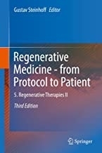 Regenerative Medicine - from Protocol to Patient : 5. Regenerative Therapies II