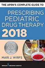 The Complete Guide to Prescribing Pediatric Drug Therapy Paperbac