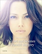 The Art and Science of Facelift Surgery: A Video Atlas2018