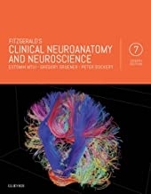 Fitzgerald’s Clinical Neuroanatomy and Neuroscience 7th Edition2015