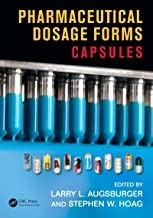 Pharmaceutical Dosage Forms: Capsules 1st Edition2018