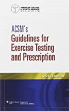ACSM’s Guidelines for Exercise Testing and Prescription 9th Edition2013