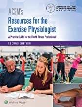 ACSM’s Resources for the Exercise Physiologist, 2nd Edition2017