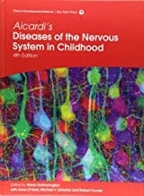 Aicardi's Diseases of the Nervous System in Childhood 4Th Edition2018