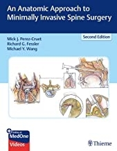 An Anatomic Approach to Minimally Invasive Spine Surgery 2nd Edition2019