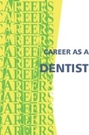 Career As a Dentist