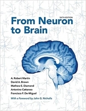 From Neuron to Brain, 6th Edition