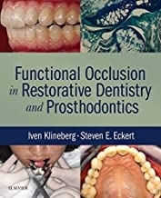 Functional Occlusion in Restorative Dentistry and Prosthodontics2015