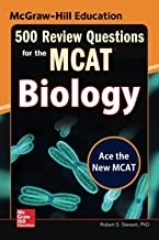 McGraw-Hill Education 500 Review Questions for the MCAT: Biology, 2nd Edition2016