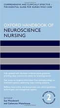 Oxford Handbook of Neuroscience Nursing (Oxford Handbooks in Nursing), 2nd