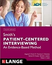 Smith’s Patient Centered Interviewing 2018