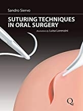 Suturing Techniques in Oral Surgery 1st Edition