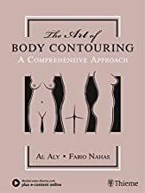 The Art of Body Contouring : A Comprehensive Approach