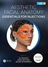 Aesthetic Facial Anatomy Essentials for Injections (The PRIME Series) 1st Edition