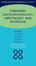 Oxford Specialist Handbook of Paediatric Gastroenterology, Hepatology, and Nutrition,