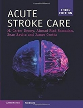 Acute Stroke Care (Cambridge Manuals in Neurology) 3rd Edition 2020
