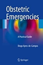 Obstetric Emergencies: A Practical Guide, 1st Edition2016