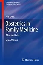Obstetrics in Family Medicine : A Practical Guide
