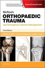 McRae’s Orthopaedic Trauma and Emergency Fracture Management, 3rd Edition
