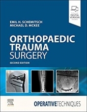 Operative Techniques: Orthopaedic Trauma Surgery 2nd Edition 2020