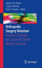 Orthopedic Surgery Rotation, 1st Edition